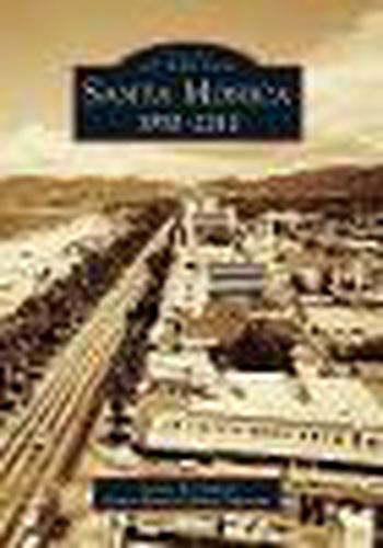 Cover image for Santa Monica: 1950-2010