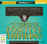 Cover image for Napoleon Hill's Keys To Positive Thinking