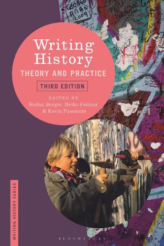 Cover image for Writing History: Theory and Practice