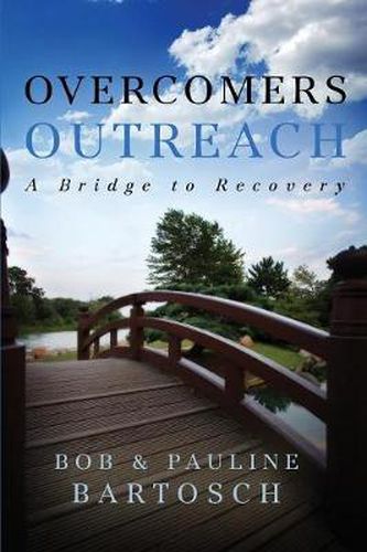Cover image for Overcomers Outreach: Bridge to Recovery