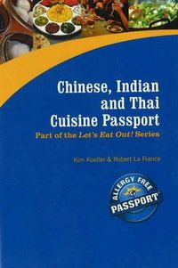 Cover image for Chinese, Indian & Thai Cuisine Passport