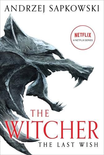 Cover image for The Last Wish: Introducing the Witcher
