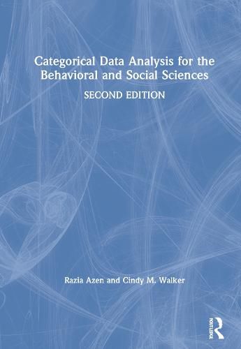 Cover image for Categorical Data Analysis for the Behavioral and Social Sciences