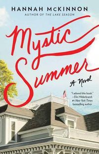 Cover image for Mystic Summer: A Novel
