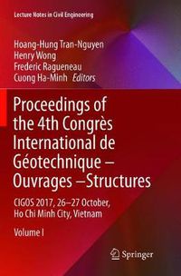 Cover image for Proceedings of the 4th Congres International de Geotechnique - Ouvrages -Structures: CIGOS 2017, 26-27 October, Ho Chi Minh City, Vietnam