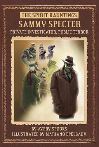 Cover image for Sammy Specter: Private Investigator, Public Terror