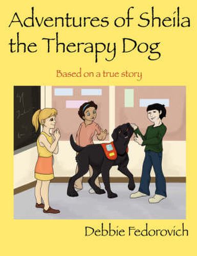 Cover image for The Adventures of Sheila the Therapy Dog
