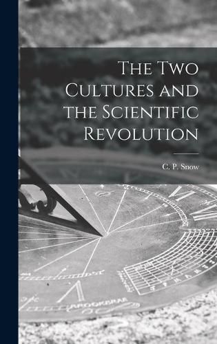 Cover image for The Two Cultures and the Scientific Revolution