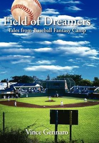 Cover image for Field of Dreamers: Tales from Baseball Fantasy Camp