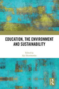 Cover image for Education, the Environment and Sustainability