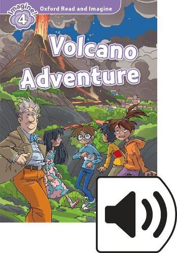 Cover image for Oxford Read and Imagine: Level 4: Volcano Adventure Audio Pack