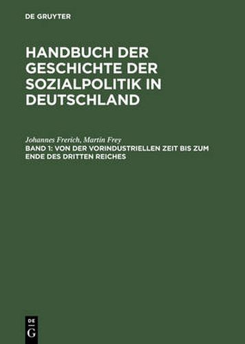 Cover image for Von Der Vorindustriellen Zeit Bis Zum Ende Des Dritten Reiches