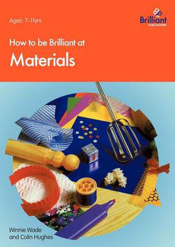 Cover image for How to be Brilliant at Materials