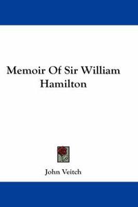 Cover image for Memoir of Sir William Hamilton