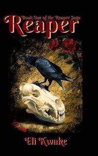 Cover image for Reaper: Book One of the Reaper Saga