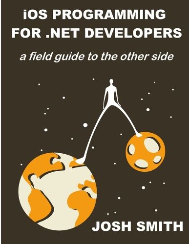 Cover image for iOS Programming for .NET Developers