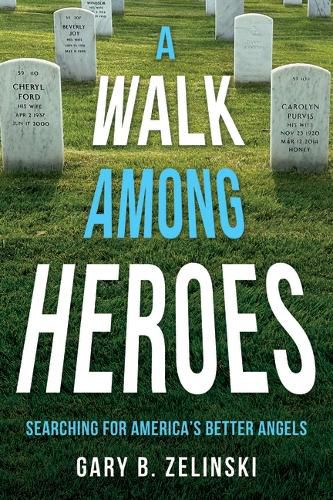 Cover image for A Walk Among Heroes