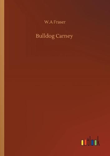 Cover image for Bulldog Carney