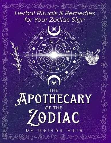Cover image for The Apothecary of the Zodiac