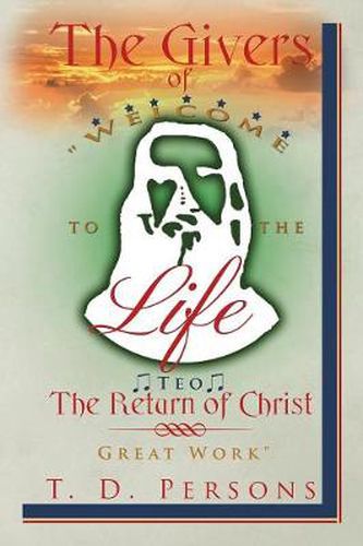 Cover image for The Givers of Life the Return of Christ