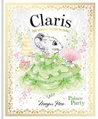 Cover image for Claris: Palace Party: The Chicest Mouse in Paris