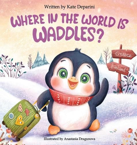 Cover image for Where in the World is Waddles?