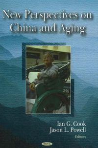 Cover image for New Perspectives on China & Aging