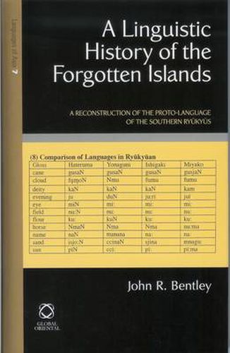 A Linguistic History of the Forgotten Islands: A Reconstruction of the Proto-language of the Southern Ryukyus