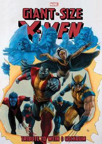 Cover image for Giant-Size X-Men: Tribute To Wein & Cockrum