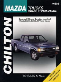 Cover image for Mazda Trucks (87 - 93) (Chilton)