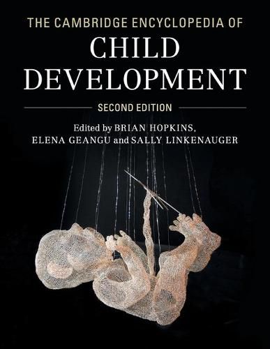 The Cambridge Encyclopedia of Child Development