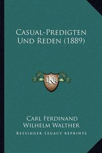 Cover image for Casual-Predigten Und Reden (1889)