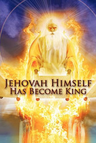 Cover image for Jehovah Himself Has Become King