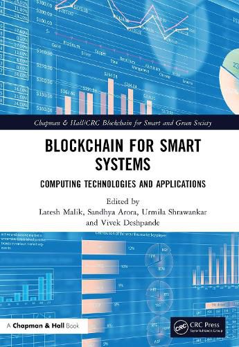 Cover image for Blockchain for Smart Systems: Computing Technologies and Applications