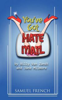 Cover image for You've Got Hate Mail