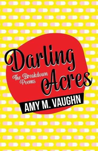 Cover image for Darling Acres: The Breakdown Poems