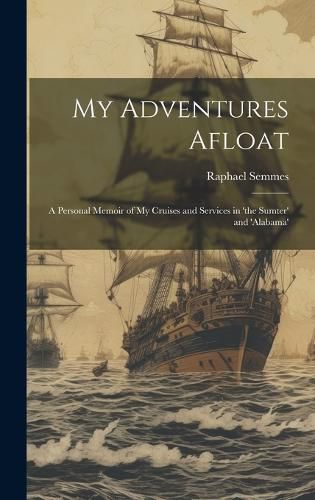 Cover image for My Adventures Afloat