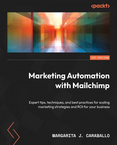 Cover image for Marketing Automation with Mailchimp