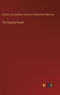 Cover image for The Country House