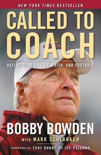 Cover image for Called to Coach: Reflections on Life, Faith, and Football