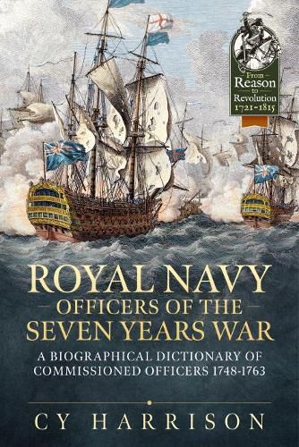 Cover image for Royal Navy Officers of the Seven Years War: A Biographical Dictionary of Commissioned Officers 1748-1763