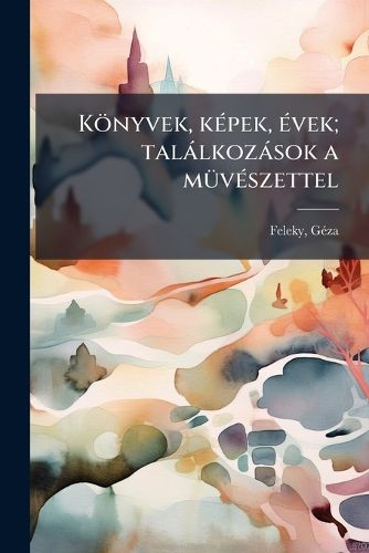 Cover image for K Nyvek, K Pek, Vek; Tal Lkoz Sok A M V Szettel