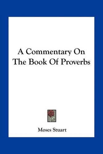 A Commentary on the Book of Proverbs