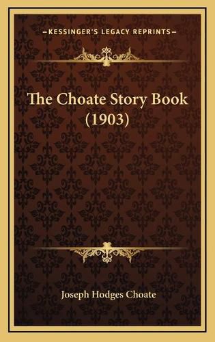 The Choate Story Book (1903)