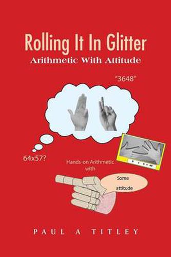 Cover image for Rolling It in Glitter: Arithmetic with Attitude