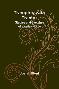 Cover image for Tramping with Tramps