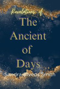 Cover image for Revelations of The Ancient of Days