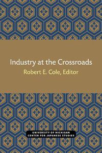 Cover image for Industry at the Crossroads