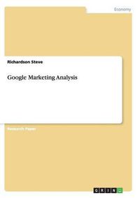 Cover image for Google Marketing Analysis