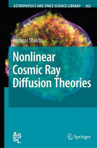 Cover image for Nonlinear Cosmic Ray Diffusion Theories